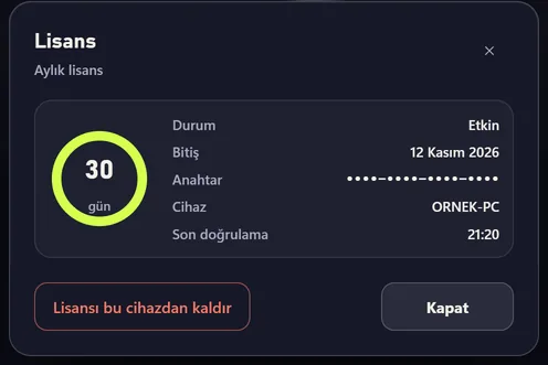 Lisans penceresi: durum etkin, bitiş tarihi 12 Kasım 2026, anahtarın maskeli hâli ve cihaz adı ORNEK-PC